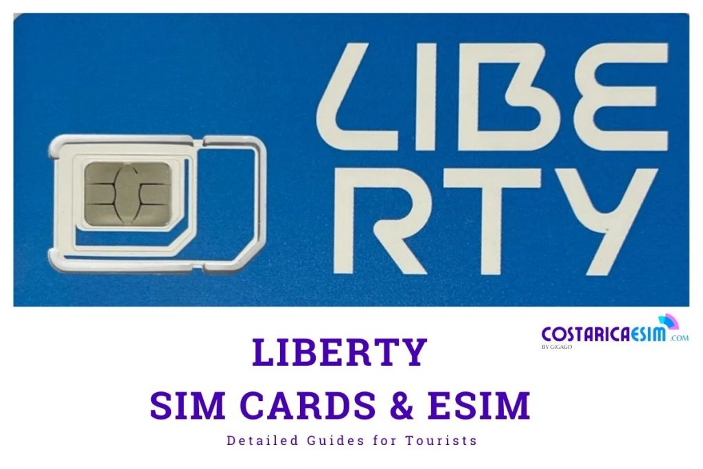 Liberty Costa Rica SIM Cards Best 2024 Guide for Tourists