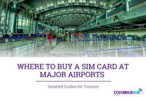 sim card at costa rica airport