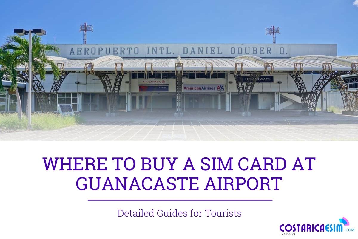sim card at guanacaste airport