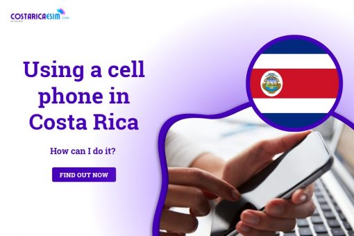 Phone Numbers In Costa Rica Using A Cell Phone in Costa Rica - How Can I Do It? 2025